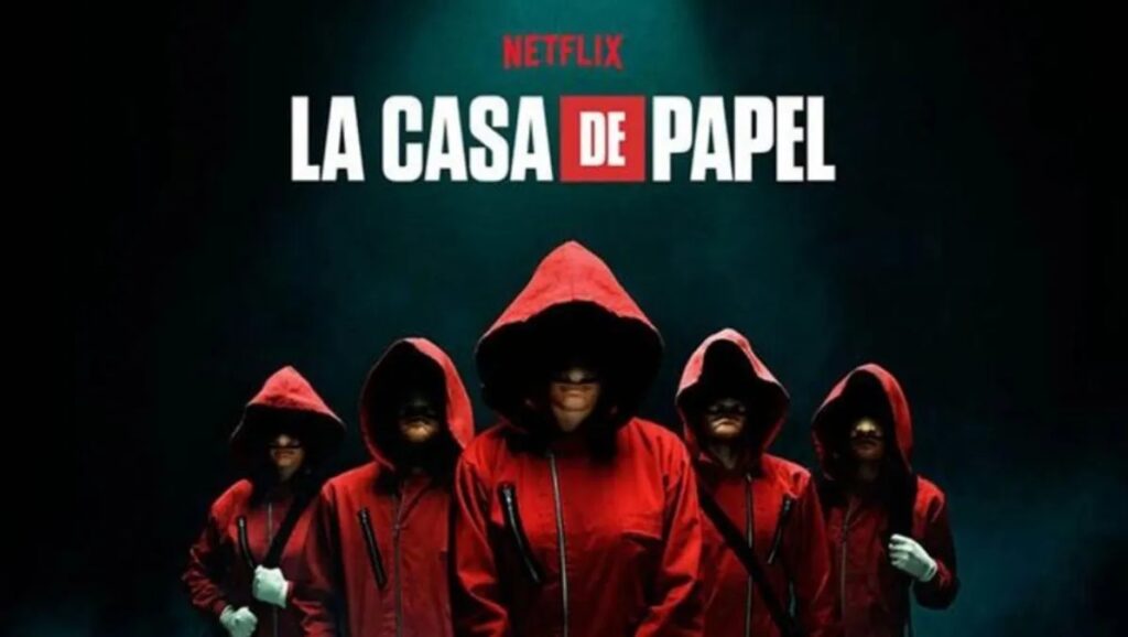 Series de Netflix: La Casa de Papel